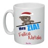 Tazza in ceramica con frase: hey zia felice nataleM 8x10