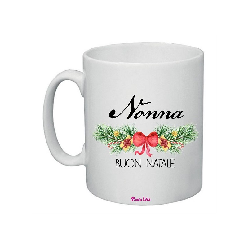 Tazza in ceramica con frase: nonna buon nataleM 8x10