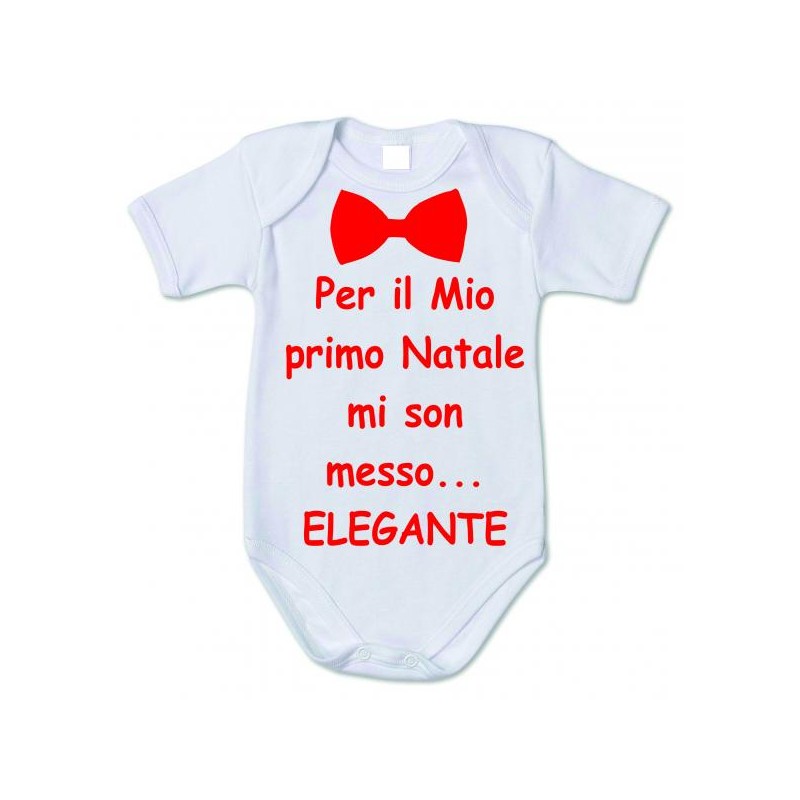 Body primi mesi personalizzato per il mio primo natale mi son messo elegante