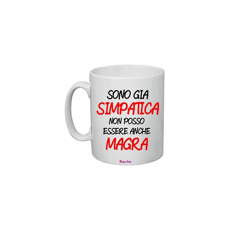 tazza in ceramica donna con scritta simpatica sono già simpatica