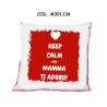 Cuscini 40x40 ( keep calm and mamma ti adoro)