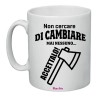 tazza in ceramica uomo o donna con scritta simpatica accettalo