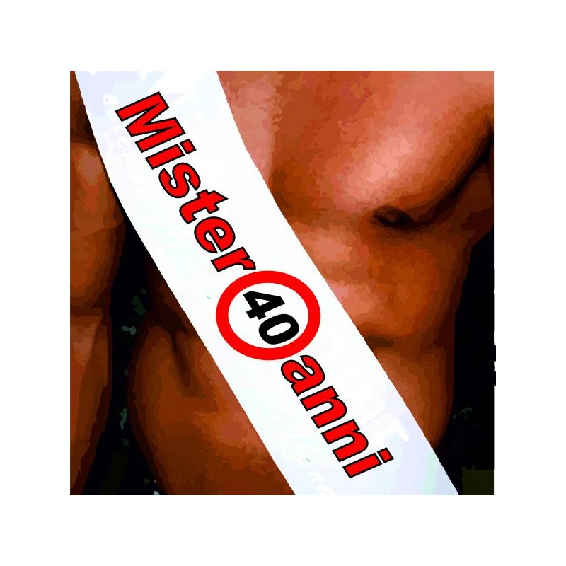 Fasce miss - mister personalizzate (mister 40 anni)