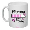 Tazza cm 8x10 in ceramica pazza idea con stampa mamma 2021 loading festa della mamma