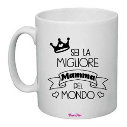 Tazza cm 8x10 in ceramica pazza idea con stampa sei la migliore mamma del mondo festa della mamma