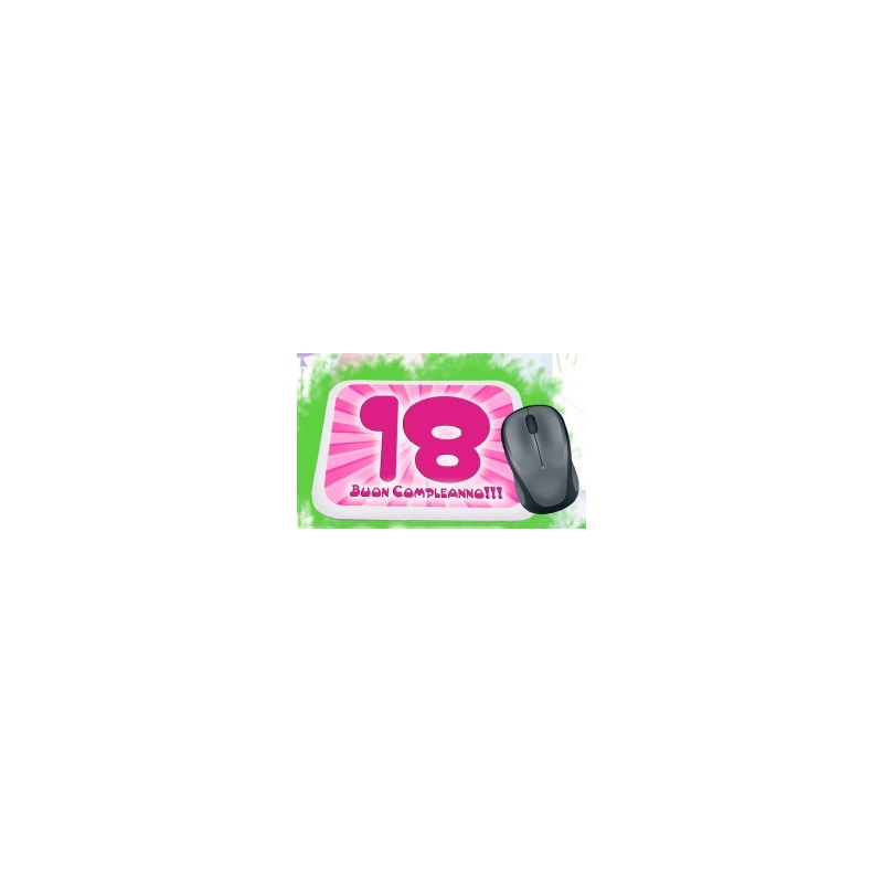 Mouse pad compleanno 18 anni