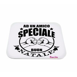 Mouse pad con frase: ad un amico speciale, M 18x20