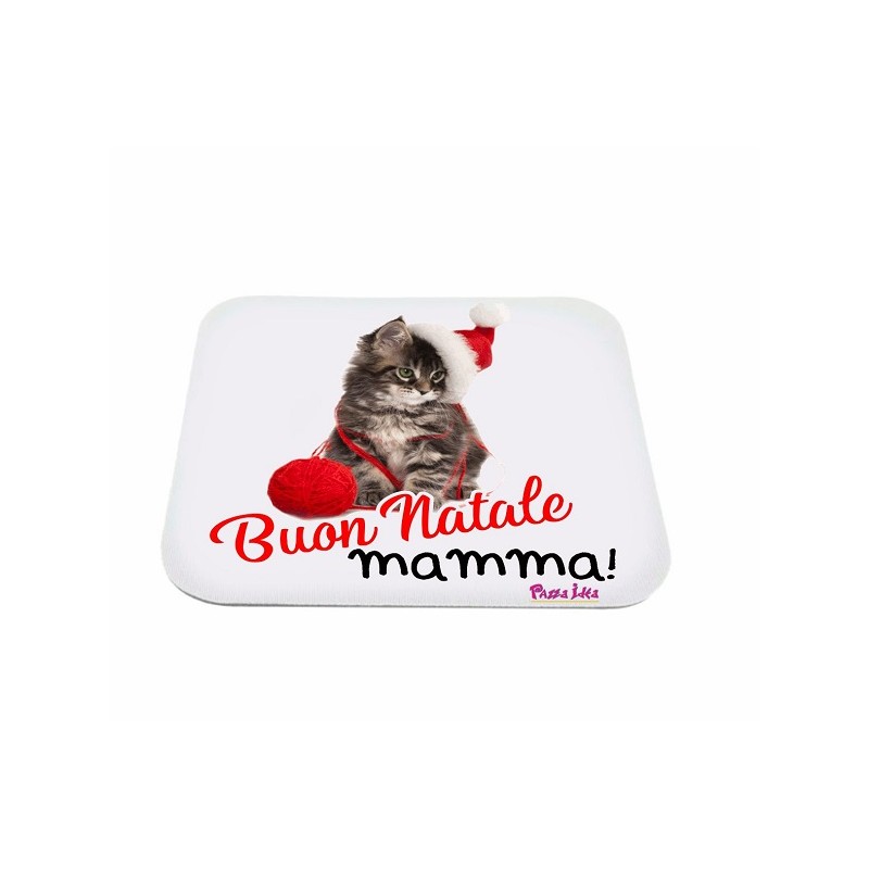 Mouse pad con frase: Buon natale mamma, M 18x20