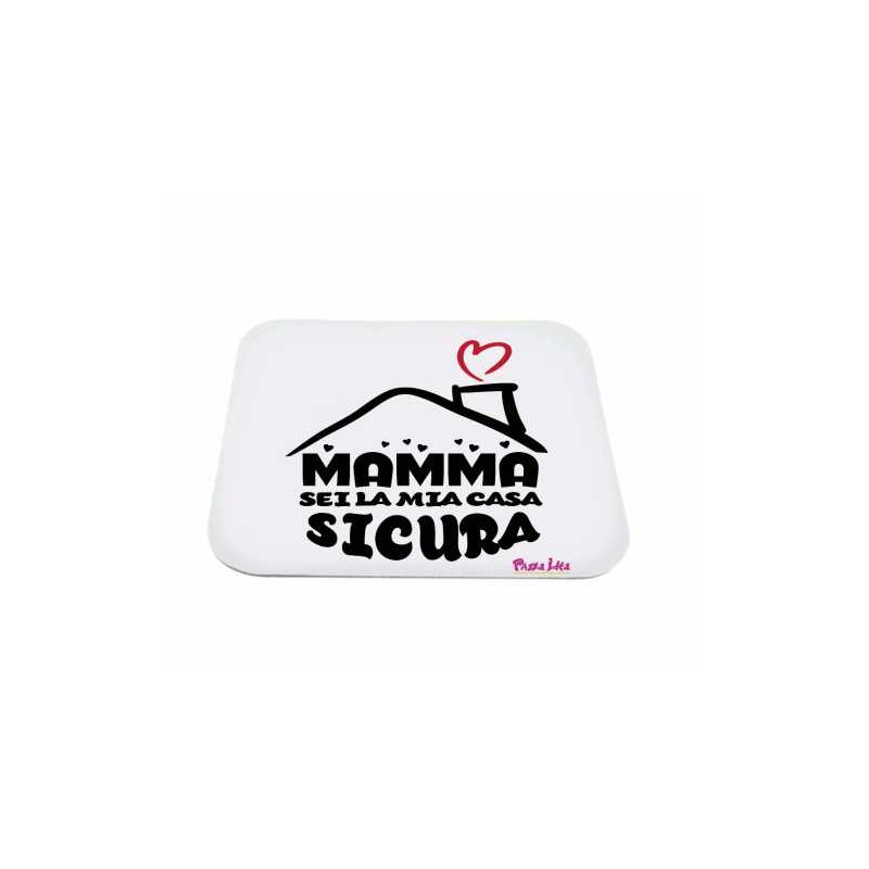 mouse pad rettangolo 22x18 con scritta mamma sei la mia casa sicura festa della mamma