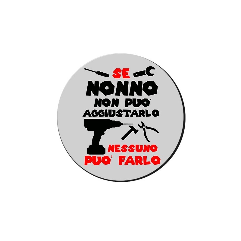 mouse pad se nonno puo' aggiustarlo nessuno puo' farlo