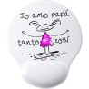 Mousepad con poggiapolso festa del papà con frase: io amo mio papà