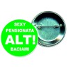 Spille personalizzate ( sexy pensionata alt baciami)