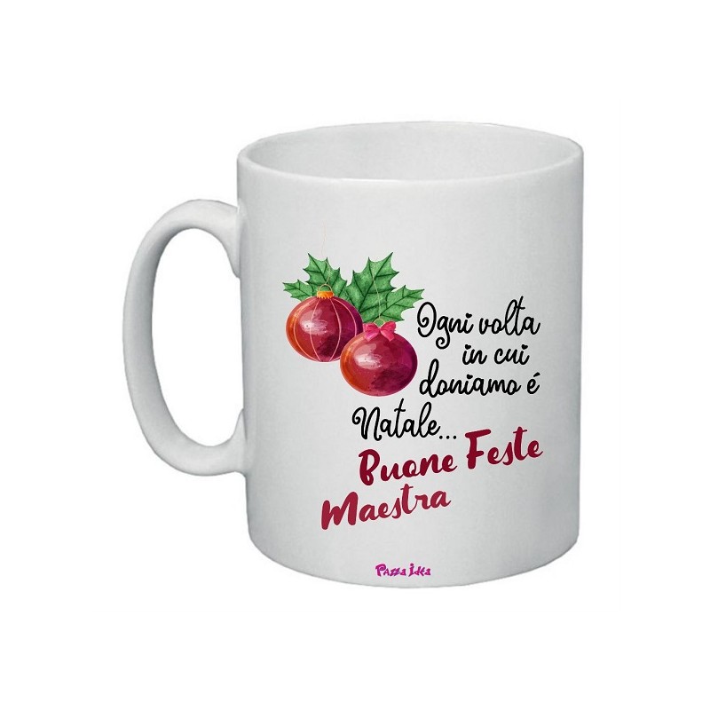 Tazza in ceramicacon frase: buone feste maestraM 8x10