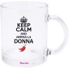 Tazza in vetro con stampa keep calm and arriva la donna festa della donna