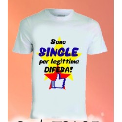 T-shirt bianca in poliestere Sono single per legittima difesa