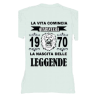 t-shirt con frase LA NASCITA DELLE LEGGENDE 1970.. taglie assortite S-M-L-XL-XXL