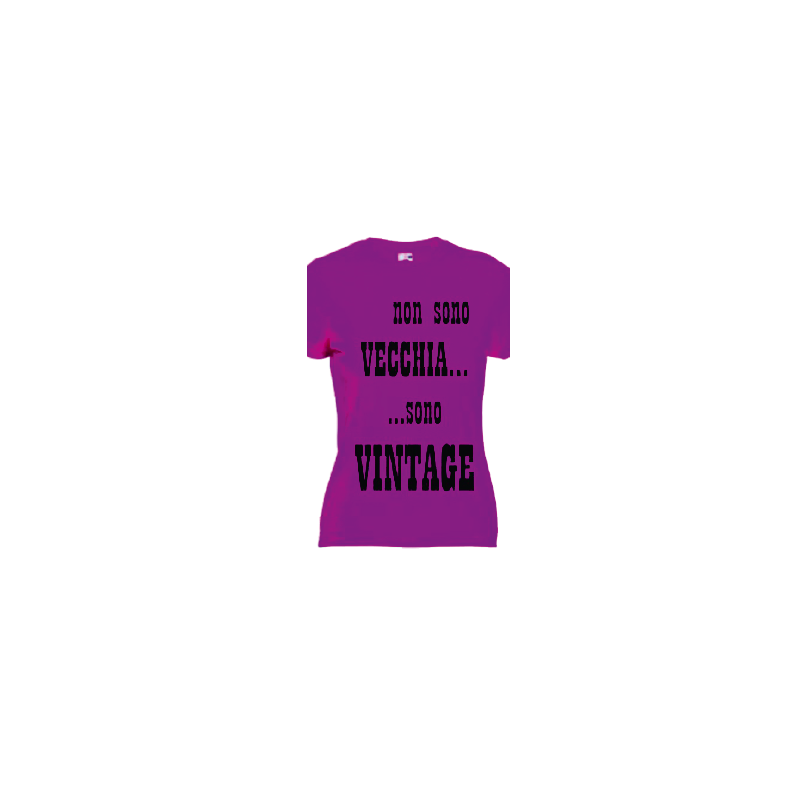 t-shirt con frase non sono vecchia sono vintage. taglie assortite S-M-L-XL-XXL