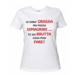 t-shirt con frase sarò...