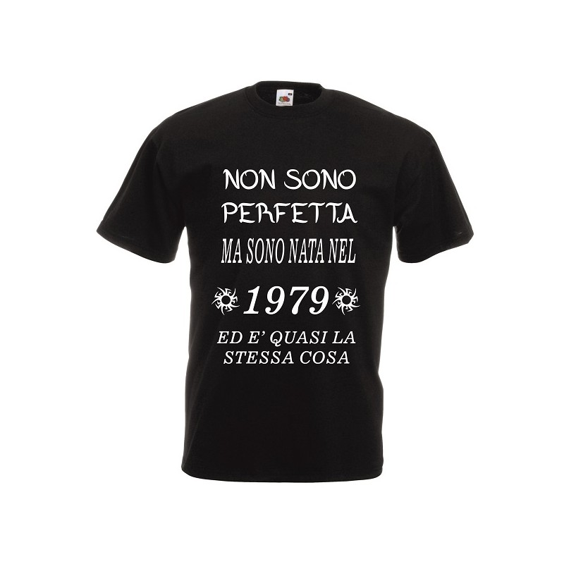 t-shirt cotone  scritta non sono perfetta 1979