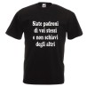 t-shirt cotone con scritta Siate padroni di voi stessi...