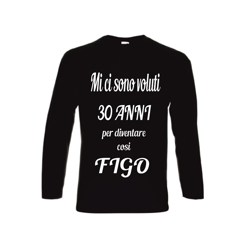 t-shirt cotone manica lunga 30 anni cosi figo