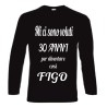 t-shirt cotone manica lunga 30 anni cosi figo