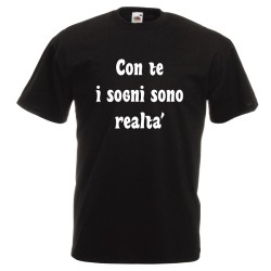 t-shirt cotone scritta con te i sogni sono realta'