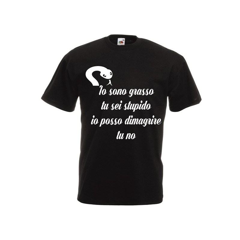 t-shirt cotone scritta io sono grasso e tu stupido ...