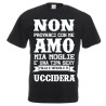 T-shirt in cotone con frase simpatica non provarci amo mia moglie....