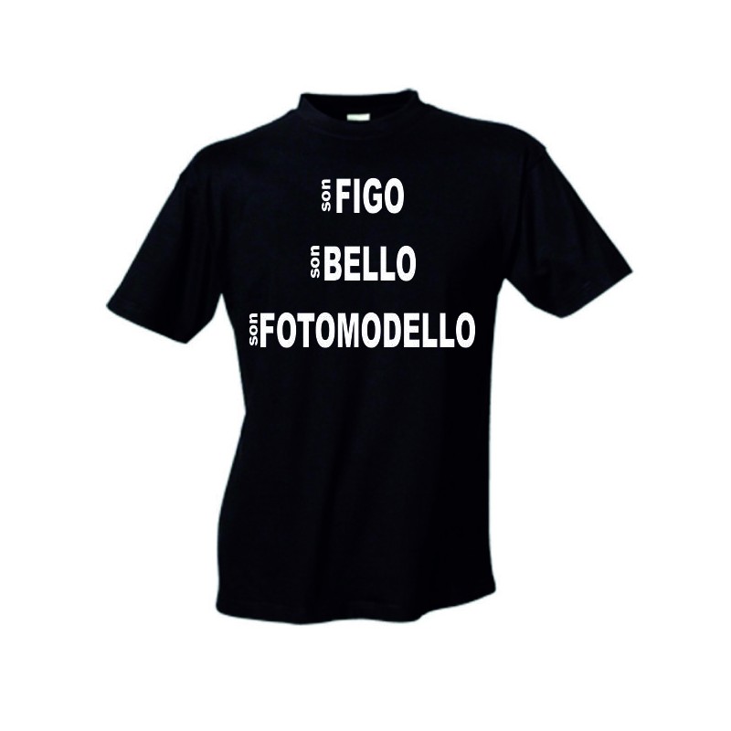 T-SHIRT IN COTONE Son FIGO son BELLO son FOTOMODELLO