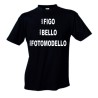 T-SHIRT IN COTONE Son FIGO son BELLO son FOTOMODELLO