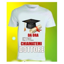 T-shirt laurea in poliestere Da ora in poi chiamatemi dottore