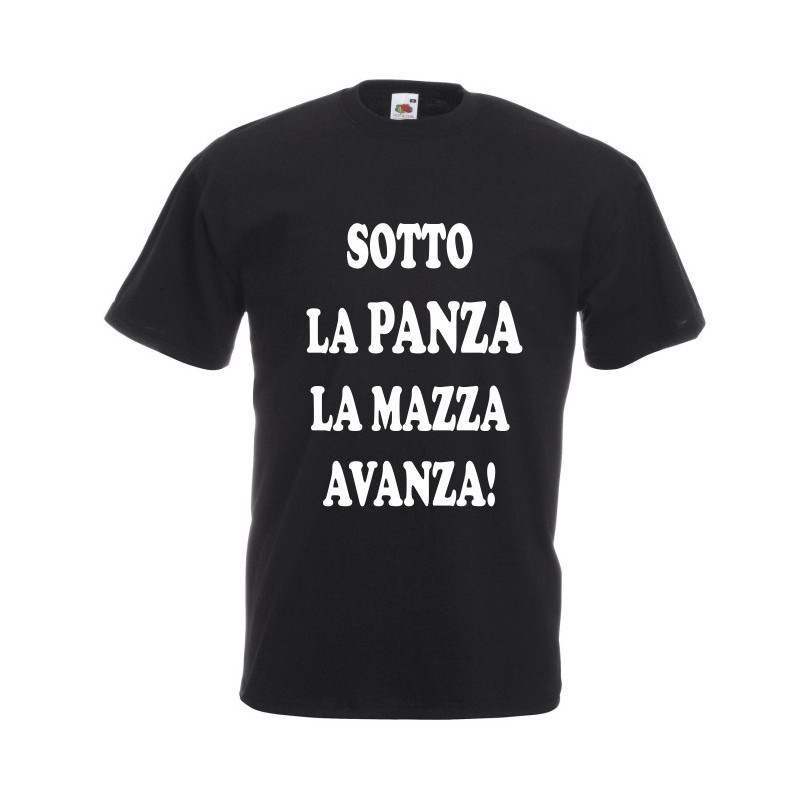 t-shirt m/c frase spiritosa . Sotto la panza la mazza avanza. TAGLIE ASSORTITE S-M-L-XL-XXL