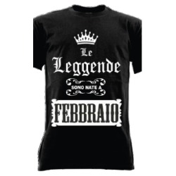 t-shirt m/c frase spiritosa .Le leggende sono nate a febbraio. TAGLIE ASSORTITE S-M-L-XL-XXL