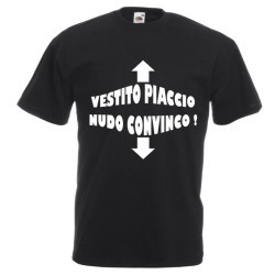 t-shirt m/c frase spiritosa .vestito piaccio nudo convinco. TAGLIE ASSORTITE S-M-L-XL-XXL