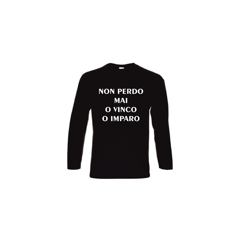 t-shirt manica lunga scritta non perdo mai