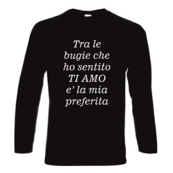 t-shirt manica lunga scritta ti amo ..bugia