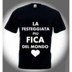 T-shirt nera in cotone compleanno La festeggiata più fica del mondo