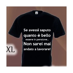 T-shirt pensione nera in cotone Se avessi saputo quanto è bello essere in pensione...