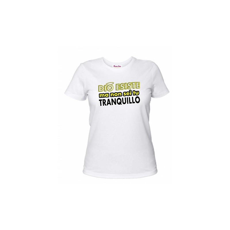 t-shirt uomo o donna con scritta dio esiste