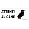 Targa in metallo attenti al cane 18,2x8,2 rottweiler