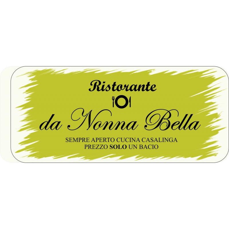 Targhette in metallo personalizzate (ristorante da nonna bella)